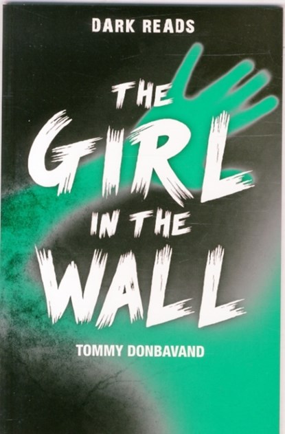 The Girl in the Wall, Tommy Donbavand - Paperback - 9781784640835