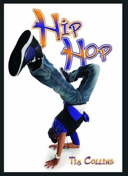 Hip Hop, COLLINS,  Tim - Paperback - 9781784641306