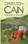 Operation Cain | Sue Woodcock | 