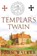 Templars Twain, John Walker - Paperback - 9781784657529
