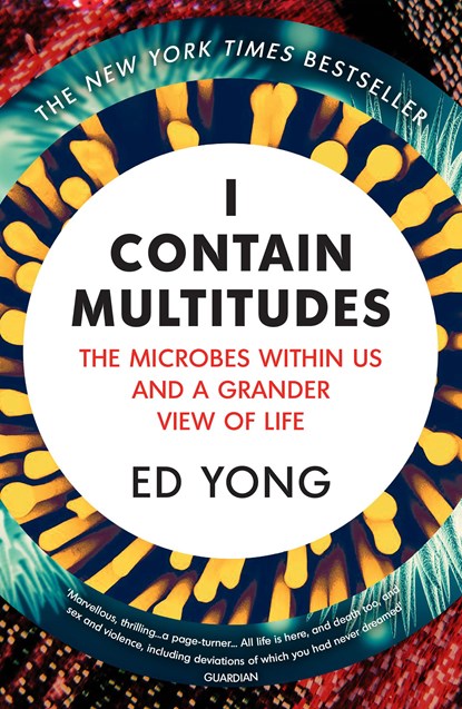I Contain Multitudes, Ed Yong - Paperback - 9781784700171