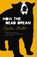How the Dead Dream, Lydia Millet - Paperback - 9781784700638