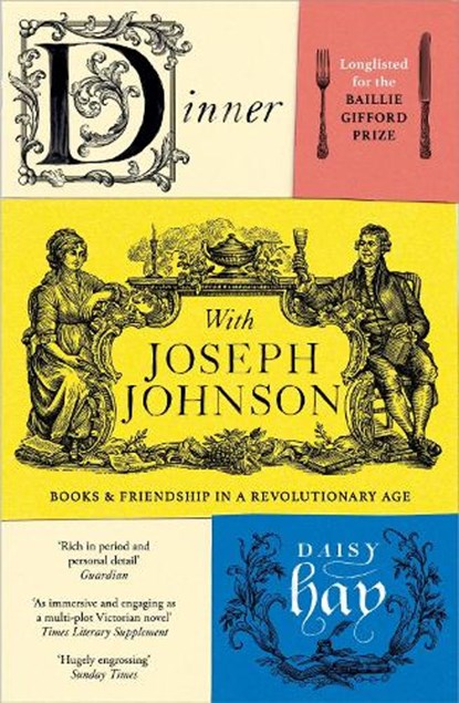 Dinner with Joseph Johnson, Daisy Hay - Paperback - 9781784701079