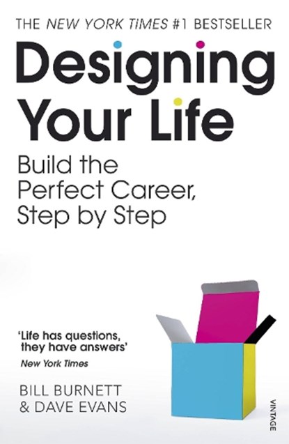 Designing Your Life, Bill Burnett ; Dave Evans - Paperback - 9781784701178