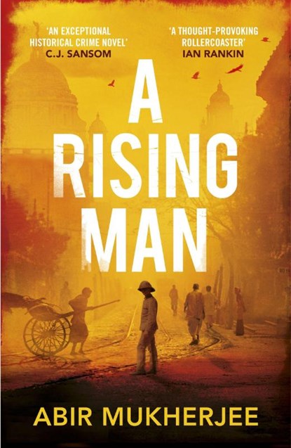 A Rising Man, Abir Mukherjee - Paperback - 9781784701345