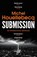 Submission, Michel Houellebecq - Paperback - 9781784702052