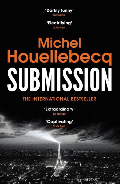 Submission, Michel Houellebecq - Paperback - 9781784702052
