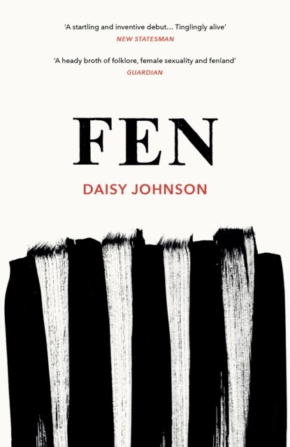 Fen, Daisy Johnson - Paperback - 9781784702106