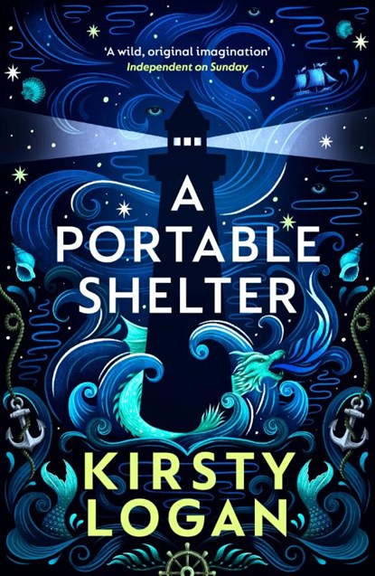 A Portable Shelter, Kirsty Logan - Paperback - 9781784702342