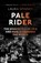 Pale Rider, Laura Spinney - Paperback - 9781784702403