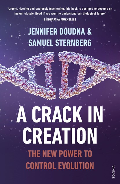 A Crack in Creation, Jennifer Doudna ; Samuel Sternberg - Paperback - 9781784702762