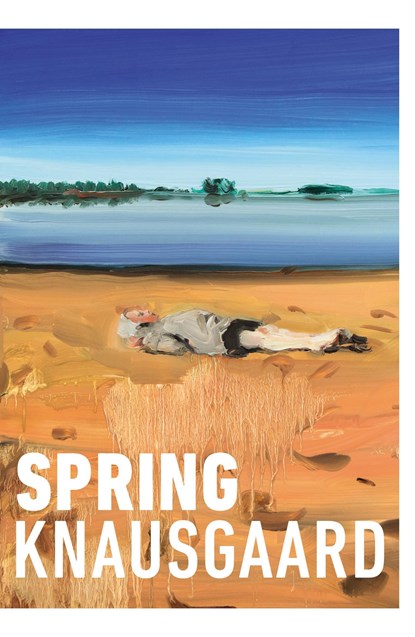 Spring, Karl Ove Knausgaard - Paperback - 9781784703288