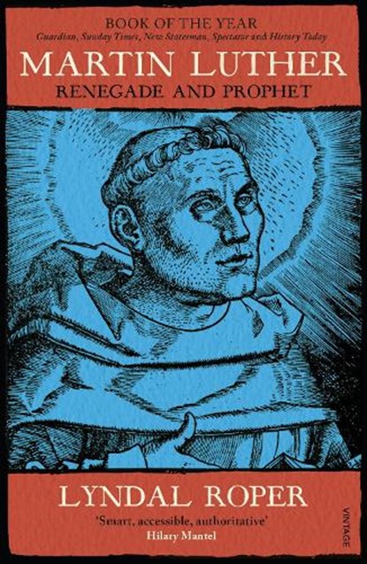 Martin Luther, Lyndal Roper - Paperback - 9781784703448