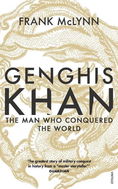 Genghis Khan, Frank McLynn - Paperback - 9781784703509