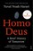 Homo Deus, Yuval Noah Harari - Paperback - 9781784703936