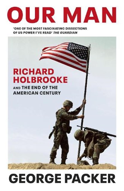 Our Man, George Packer - Paperback - 9781784704216
