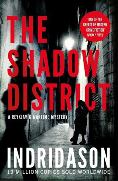 The Shadow District, Arnaldur Indridason - Paperback - 9781784704414