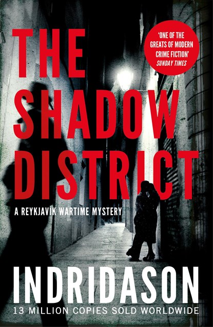 The Shadow District, Arnaldur Indridason - Paperback - 9781784704421