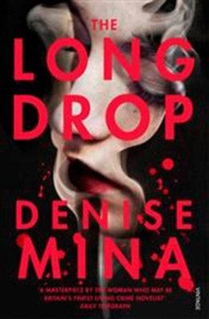 The Long Drop, Denise Mina - Paperback - 9781784704858
