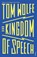 The Kingdom of Speech, Tom Wolfe - Paperback - 9781784704896