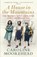 A House in the Mountains, Caroline Moorehead - Paperback - 9781784705077