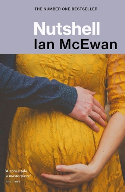 Nutshell, Ian McEwan - Paperback - 9781784705114