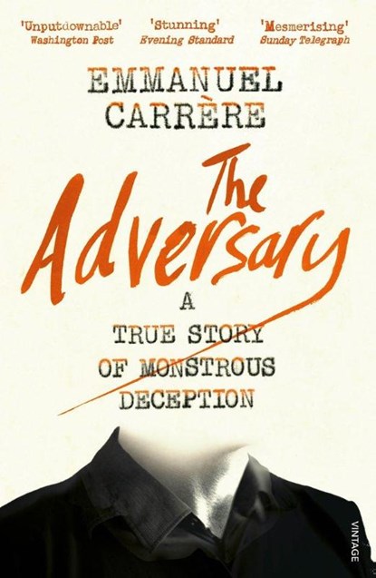 The Adversary, Emmanuel Carrere - Paperback - 9781784705800