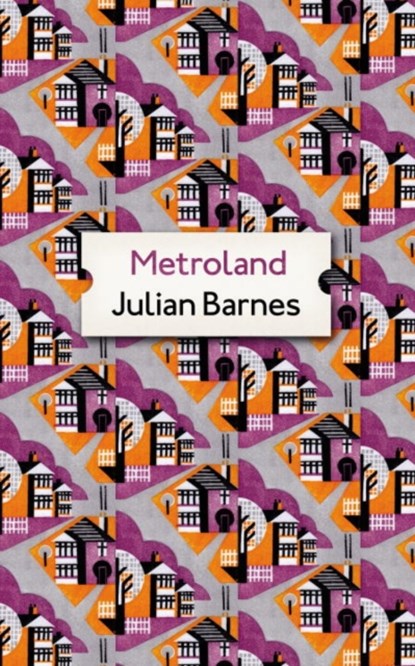 Metroland, Julian Barnes - Paperback - 9781784705916