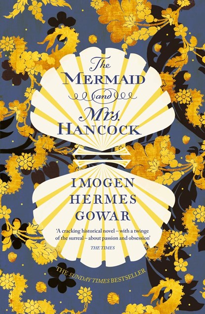 The Mermaid and Mrs Hancock, Imogen Hermes Gowar - Paperback - 9781784705992