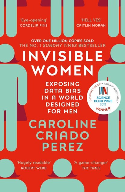 Invisible Women, Caroline Criado Perez - Paperback - 9781784706289