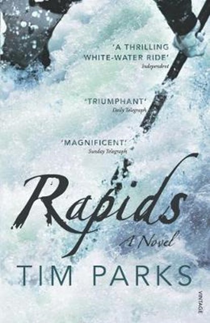 Rapids, Tim Parks - Paperback - 9781784706326