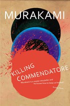 Killing commendatore | Haruki Murakami | 