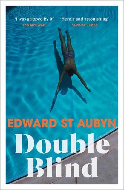 Double Blind, Edward St Aubyn - Paperback - 9781784707439