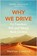 Why We Drive, CRAWFORD,  Matthew - Paperback - 9781784707958