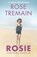 Rosie, Rose Tremain - Paperback - 9781784708016