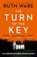 The Turn of the Key, Ruth Ware - Paperback - 9781784708092