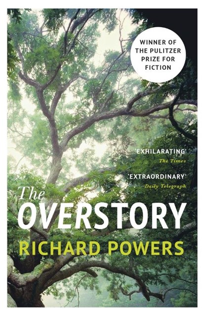 The Overstory, Richard Powers - Paperback - 9781784708245