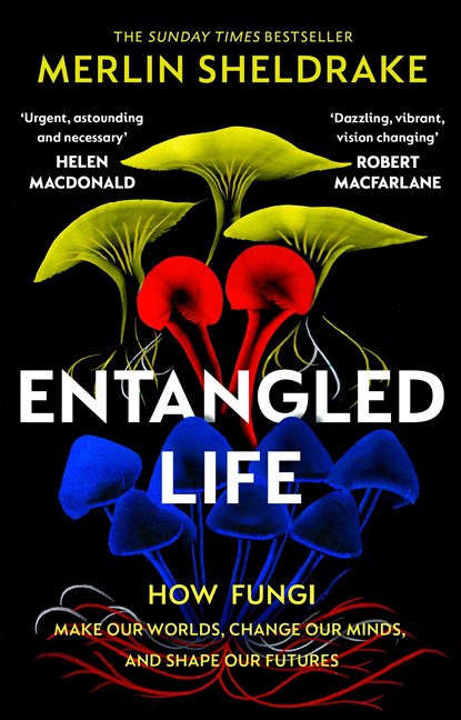 Entangled Life, SHELDRAKE,  Merlin - Paperback - 9781784708276