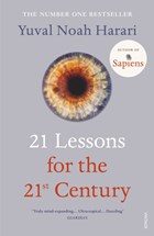 21 Lessons for the 21st Century | YuvalNoah Harari | 