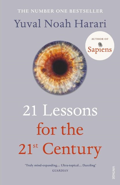 21 Lessons for the 21st Century, Yuval Noah Harari - Paperback - 9781784708283