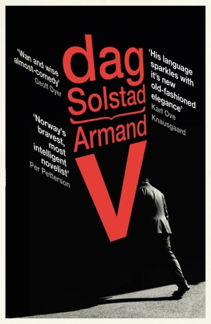 Armand V, Dag Solstad - Paperback - 9781784708467