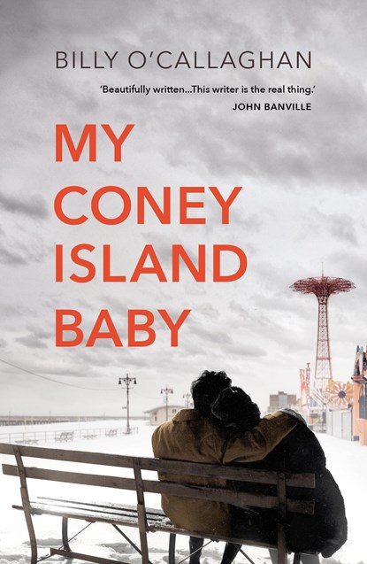 My Coney Island Baby, Billy O'Callaghan - Paperback - 9781784708764