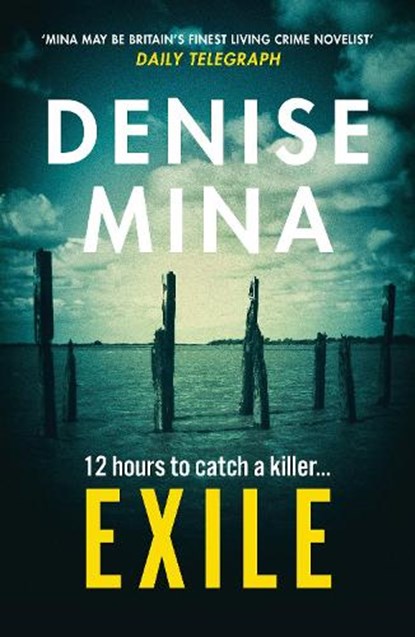 Exile, Denise Mina - Paperback - 9781784709495