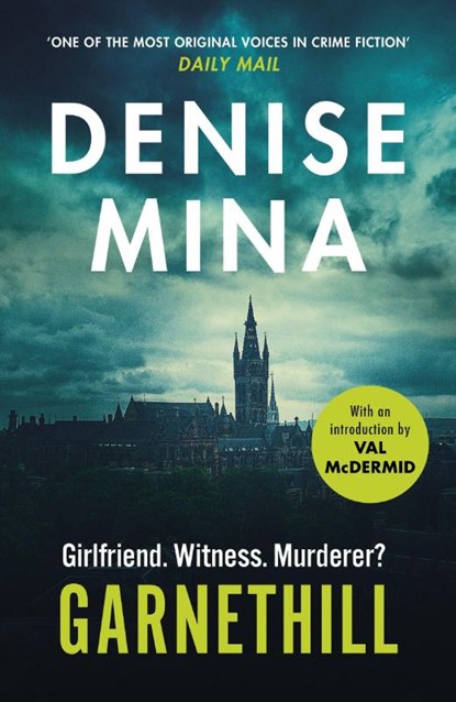 Garnethill, Denise Mina - Paperback - 9781784709549