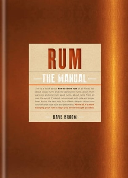Rum The Manual, Dave Broom - Ebook - 9781784720667