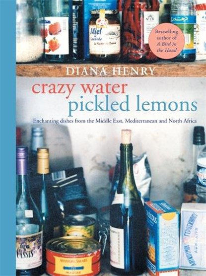 Crazy Water, Pickled Lemons, Diana Henry - Paperback - 9781784721435