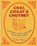 Chai, Chaat & Chutney, Chetna Makan - Gebonden - 9781784722876