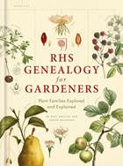 RHS Genealogy for Gardeners | Maughan, Simon ; Bayton, Dr Ross | 
