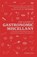 The Gannet's Gastronomic Miscellany, Killian Fox ; The Gannet - Gebonden - 9781784723996