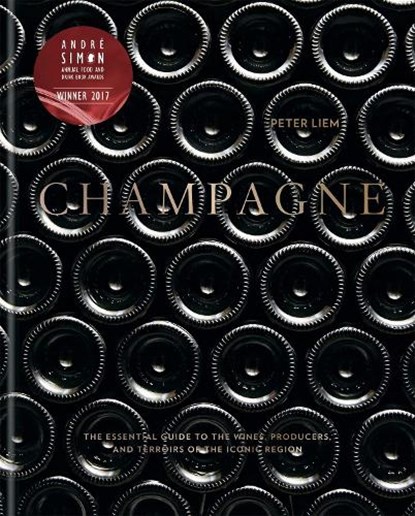 Champagne, Peter Liem - Gebonden - 9781784724474